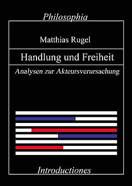 Leinen-Einband Handlung und Freiheit von Matthias Rugel