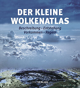 Kartonierter Einband Der kleine Wolkenatlas von Karl-Heinz Bock, Frank-Ulrich Dentler, Hilger Erdmann
