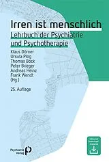 Fester Einband Irren ist menschlich von Klaus Dörner, Ursula Plog, Thomas Bock
