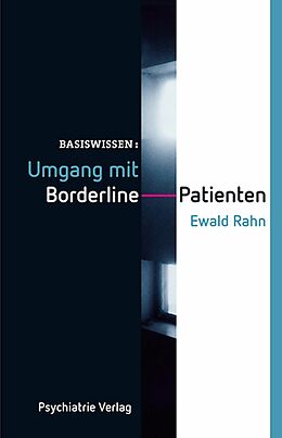 E-Book (pdf) Umgang mit Borderline-Patienten von Ewald Rahn
