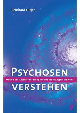 E-Book (pdf) Psychosen verstehen von Reinhard Lütjen