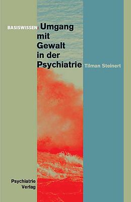 E-Book (pdf) Umgang mit Gewalt in der Psychiatrie von Tilmann Steinert