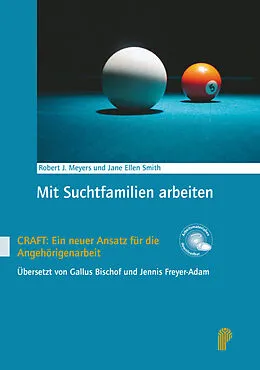 E-Book (pdf) Mit Suchtfamilien arbeiten von Robert J. Meyers, J. A. Smith
