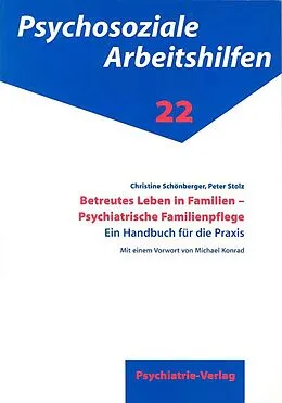 E-Book (pdf) Betreutes Leben in Familien - Psychiatrische Familienpflege von Peter Stolz, Christine Schönberger