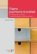 E-Book (epub) Stigma psychische Krankheit von Asmus Finzen