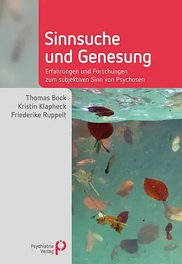 E-Book (pdf) Sinnsuche und Genesung von Thomas Bock, Kristin Klapheck, Friederike Ruppelt