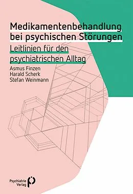 E-Book (pdf) Medikamentenbehandlung bei psychischen Störungen von Asmus Finzen, Harald Scherk, Stefan Weinmann
