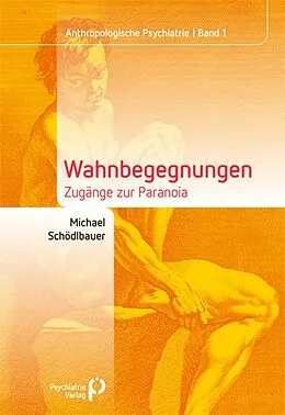 PDF Wahnbegegnungen von Michael Schödlbauer