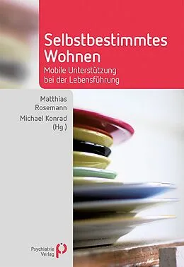 E-Book (pdf) Selbstbestimmtes Wohnen von Matthias Rosemann, Michael Konrad