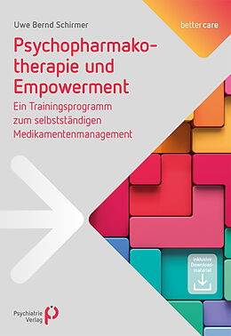 Kartonierter Einband Psychopharmakotherapie und Empowerment von Uwe Schirmer
