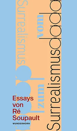 E-Book (epub) Vom Dadaismus zum Surrealismus von Ré Soupault
