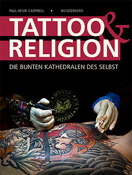 Kartonierter Einband Tattoo &amp; Religion von Paul-Henri Campbell