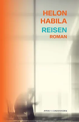 E-Book (epub) Reisen von Helon Habila