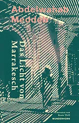 Paperback Das Licht von Marrakesch von Abdelwahab Meddeb