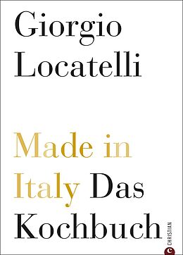 Fester Einband Made in Italy von Giorgio Locatelli