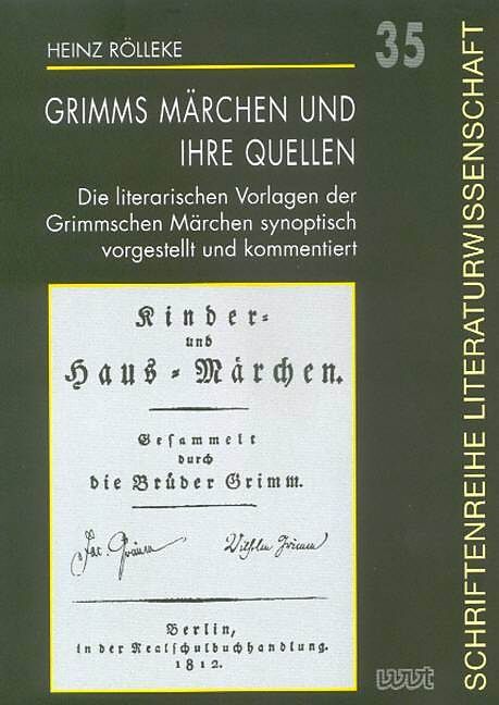 Grimms Märchen und ihre Quellen