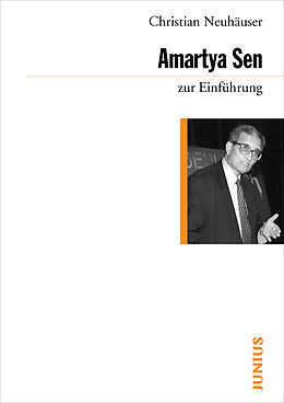 Kartonierter Einband Amartya Sen zur Einführung von Christian Neuhäuser