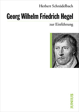 Kartonierter Einband Georg Wilhelm Friedrich Hegel zur Einführung von Herbert Schnädelbach