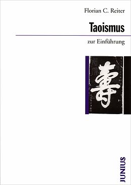 Kartonierter Einband Taoismus zur Einführung von Florian C. Reiter