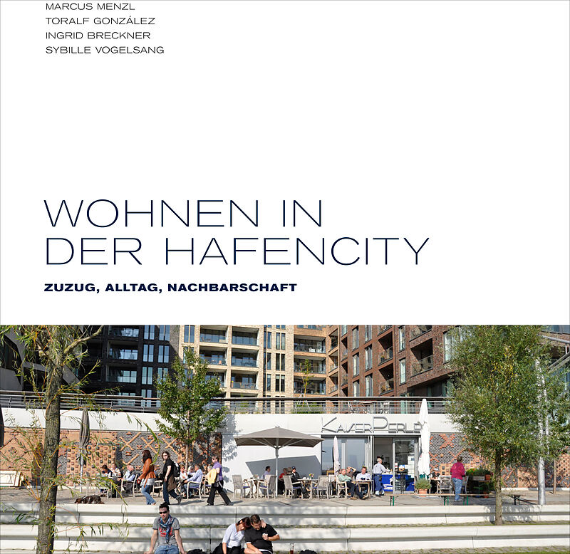 Wohnen in der HafenCity