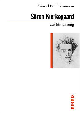 Kartonierter Einband Sören Kierkegaard zur Einführung von Konrad Paul Liessmann