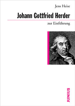 Kartonierter Einband Johann Gottfried Herder zur Einführung von Jens Heise