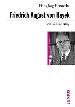 Kartonierter Einband Friedrich August von Hayek zur Einführung von Hans J. Hennecke