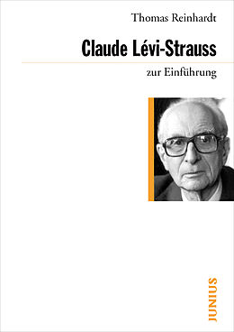 Kartonierter Einband Claude Lévi-Strauss zur Einführung von Thomas Reinhardt