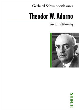 Paperback Theodor W. Adorno zur Einführung von Gerhard Schweppenhäuser