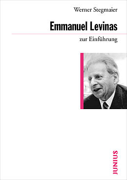 Kartonierter Einband Emmanuel Levinas zur Einführung von Werner Stegmaier