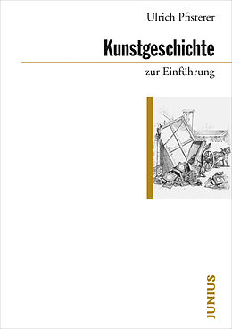 Kartonierter Einband Kunstgeschichte zur Einführung von Ulrich Pfisterer