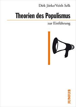 Kartonierter Einband Theorien des Populismus zur Einführung von Dirk Jörke, Veith Selk