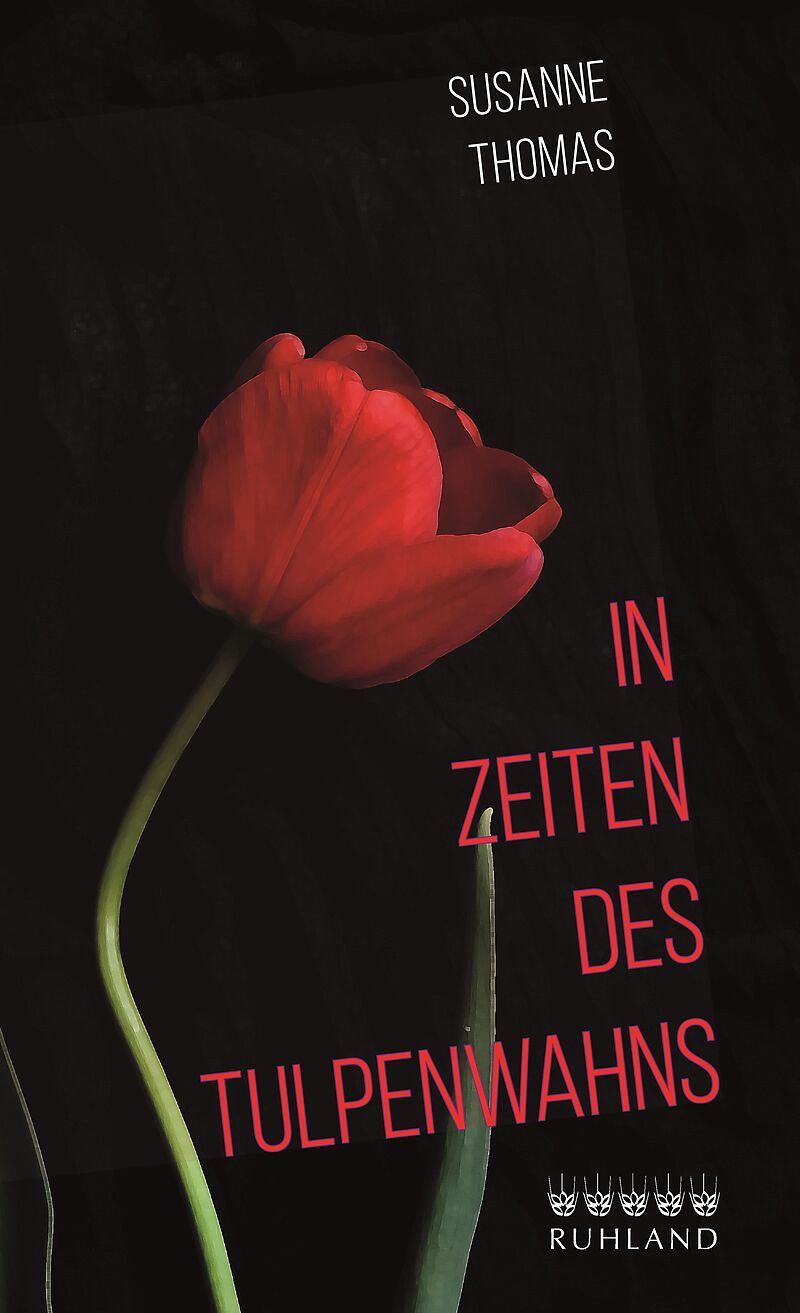 In Zeiten des Tulpenwahns