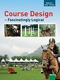 E-Book (epub) Course Design von Georg Christoph Bödicker, Susanne Strübel, Werner Deeg