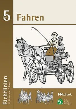 E-Book (epub) Fahren von Deutsche Reiterliche Vereinigung E. V. (Fn)