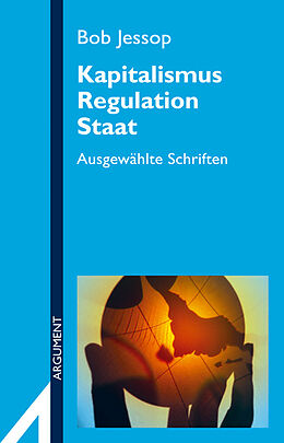 Paperback Kapitalismus, Regulation, Staat von Bob Jessop