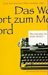 Paperback Wie schreibe ich einen Krimi von 