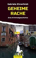 E-Book (epub) Geheime Rache von Gabriele Ehrenfeldt