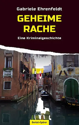 E-Book (epub) Geheime Rache von Gabriele Ehrenfeldt