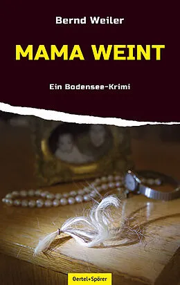 E-Book (epub) Mama weint von Bernd Weiler