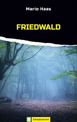 E-Book (epub) Friedwald von Mario Haas