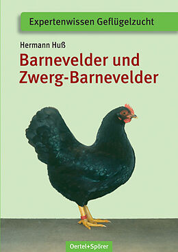 Paperback Barnevelder und Zwerg-Barnevelder von Dieter Kopp, Wilhelm Bauer