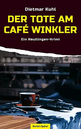 E-Book (epub) Der Tote am Café Winkler von Dietmar Kuhl