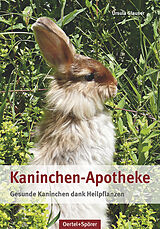 Fester Einband Kaninchen-Apotheke von Ursula Glauser