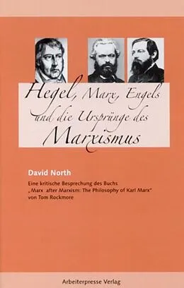 E-Book (pdf) Hegel, Marx, Engels und die Ursprünge des Marxismus von David North