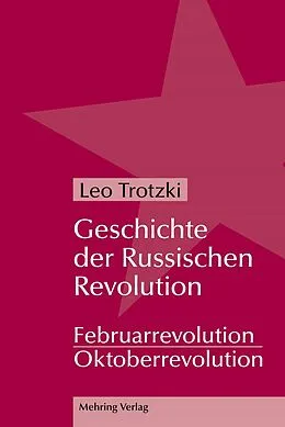 E-Book (epub) Geschichte der Russischen Revolution von Leo Trotzki