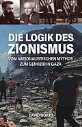 E-Book (epub) Die Logik des Zionismus von David North