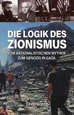E-Book (epub) Die Logik des Zionismus von David North