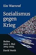 E-Book (epub) Ein Warnruf: Sozialismus gegen Krieg von David North