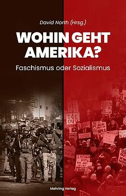 E-Book (epub) Wohin geht Amerika? von David North